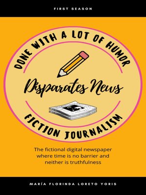 cover image of Disparates News Fiction Journalism